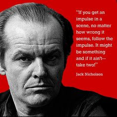 Movie Actor Quote - Jack Nicholson Film Actor Quote #jacknicholson ...