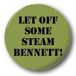 ... SOME STEAM BENNETT - 1 inch / 25mm Button Badge - Commando Arnie Quote