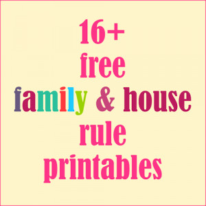 Over 16 free printable family posters and family rule posters ...