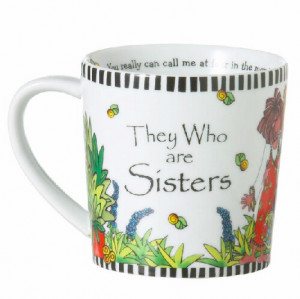 Suzy Toronto 39 39 They Who Are Sisters 39 39 Mug on the inside of the ...