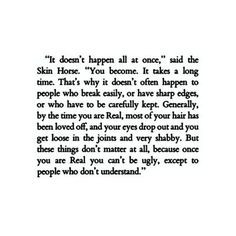 What it means to be REAL - from Velveteen Rabbit