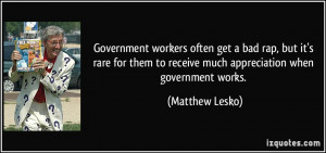Government workers often get a bad rap, but it's rare for them to ...