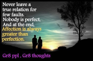 Home > Quotes > Quote Affection is always greater than perfection