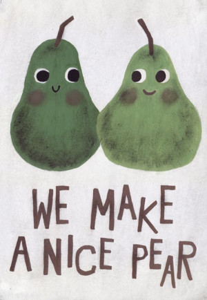 love cute adorable US pun cheesy pear me and you Love Pun