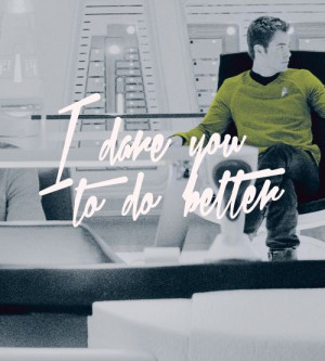 Star trek quotes, deep, best, sayings, do better