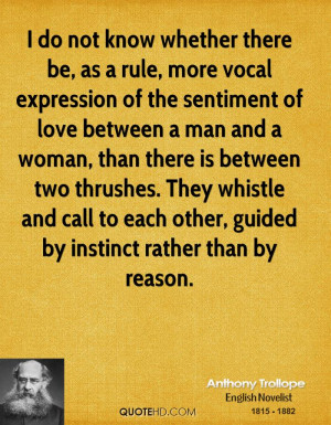do not know whether there be, as a rule, more vocal expression of ...