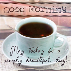 166172-Good-Morning-May-Today-Be-Beautiful.jpg