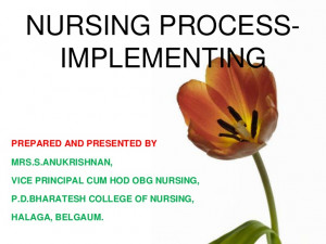 Nursing process implementing and evaluating