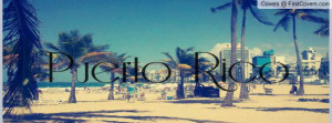 Puerto Rico Profile Facebook Covers