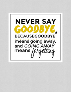 Quotes About Saying Goodbye And Moving On Peter-pan-quote-never-say-