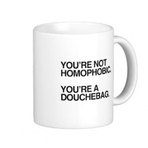 YOU'RE NOT HOMOPHOBIC -.png Mug