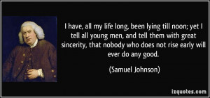 Quotes On Lying Men More samuel johnson quotes