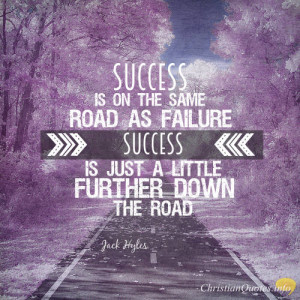 ... quote 5 reasons failures are successes in disguise jack hyles quote
