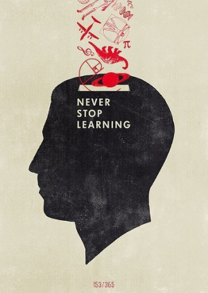 art, design, learning, never, poster, stop, text, textual, typography ...