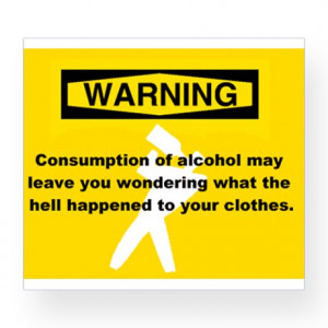 Funny Alcohol Sayings Wine Label