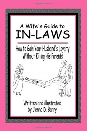 In-Laws: The Good The Bad and The Ugly