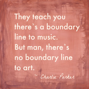 Charlie Parker Art Quote