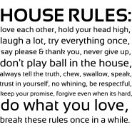 House Rules Quote Wall Sticker