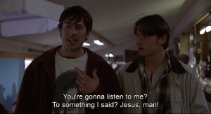 Mallrats Quotes