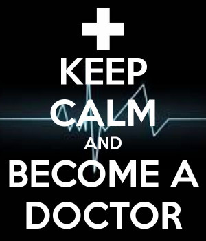 BECOME A DOCTOR