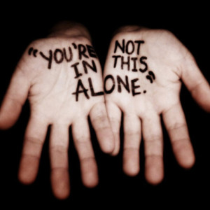 You are never ALONE