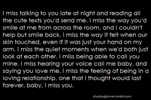 miss talking to you late