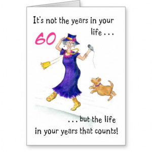 Fun 60th Birthday Card for a Woman