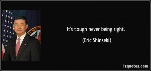 Eric Shinseki Quote