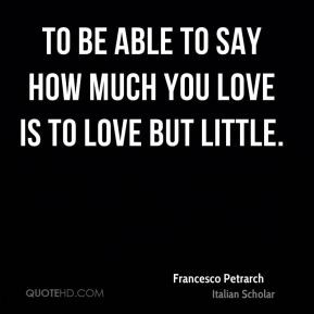 Francesco Petrarch Quotes