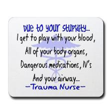 Trauma Nurse Mousepad for