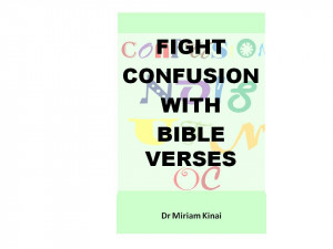 How to Fight Confusion with Bible Verses