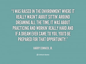 Quote Harry Connick...