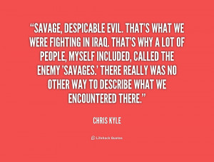 Chris Kyle Savages Quote