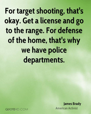 For target shooting, that's okay. Get a license and go to the range ...