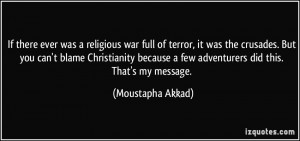 More Moustapha Akkad Quotes