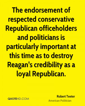 The endorsement of respected conservative Republican officeholders and ...