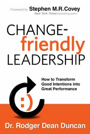Personal Brand Book Reviews: CHANGE-FRIENDLY LEADERSHIP: How to ...