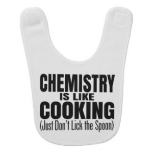 Funny Chemistry Teacher Quote Bibs