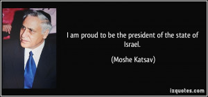 More Moshe Katsav Quotes