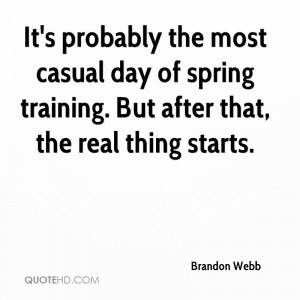 Training Day Quotes Day of Spring Training