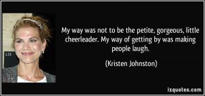 More Kristen Johnston Quotes