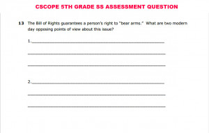 The following is a question from a 5th grade SS Assessment as well ...