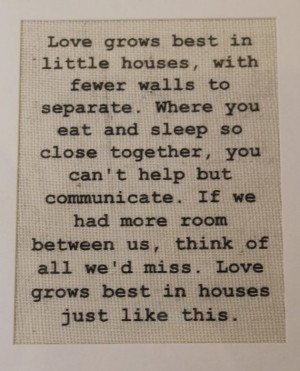 Love Grows Best in Little Houses Burlap Sign/Wall Print
