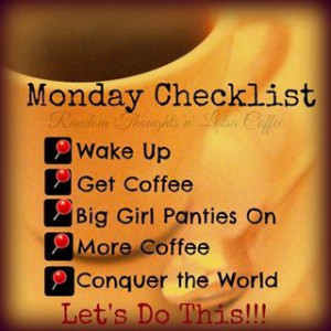 It's Monday. The start to a brand new week. Let's own it. Well, after ...