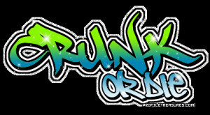 Crunk Or Die Graffiti