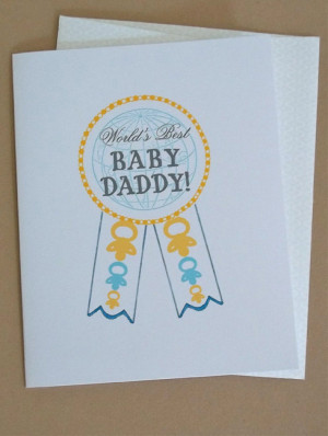 Baby Daddys Be Like World's best baby daddy card