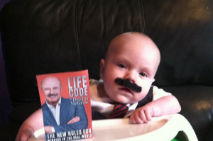 Dr Phil LifeCode Picture of TJ and his mustache Quote 