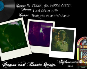 Damon and Bonnie Quotes: Season One 1x12 Unpleasantville Part 2