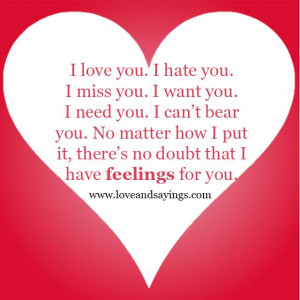 No Doubt That I have Feelings For you | Love and Sayings