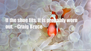 If The Shoe Fits Quotes: best 6 quotes about If The Shoe Fits